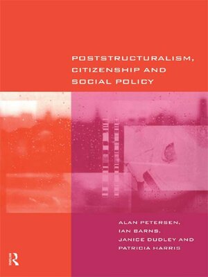 cover image of Poststructuralism, Citizenship and Social Policy